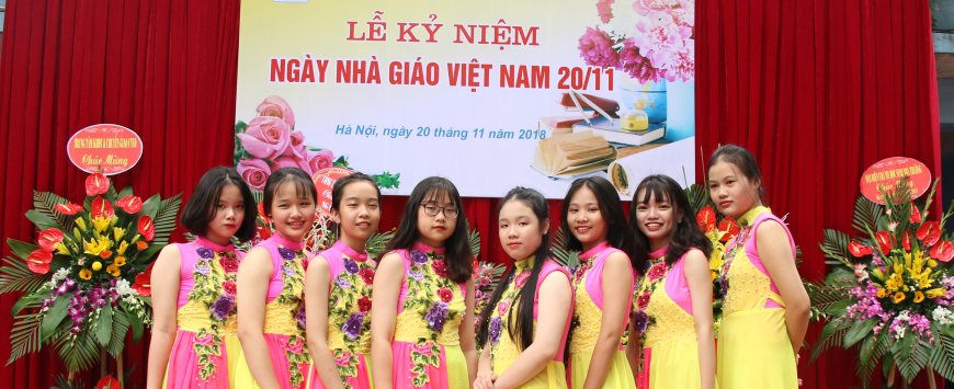 MỪNG NGÀY NHÀ GIÁO VIỆT NAM 20-11 - Trường THCS Đào Duy Từ Hà Nội